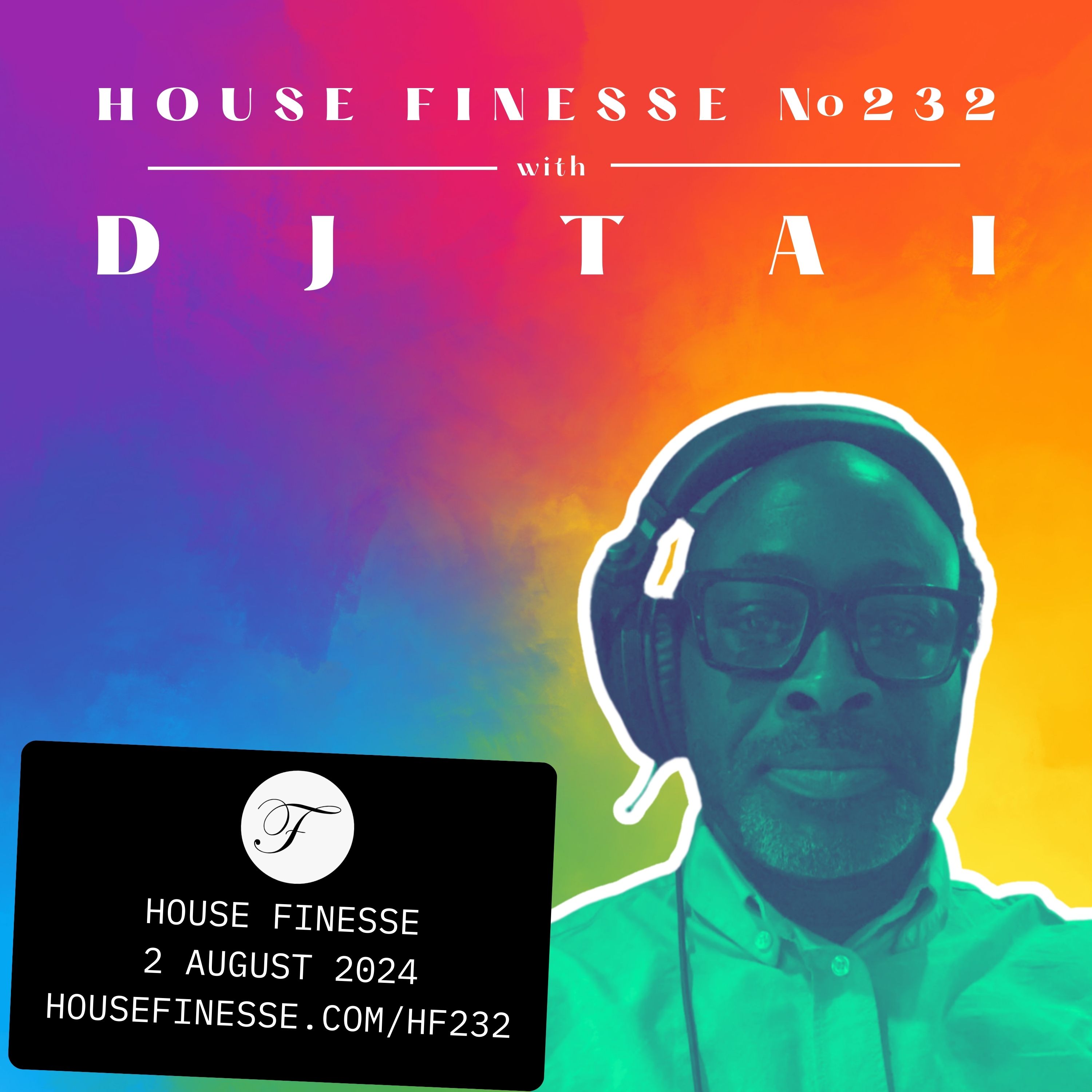 HF232 with DJ Tai