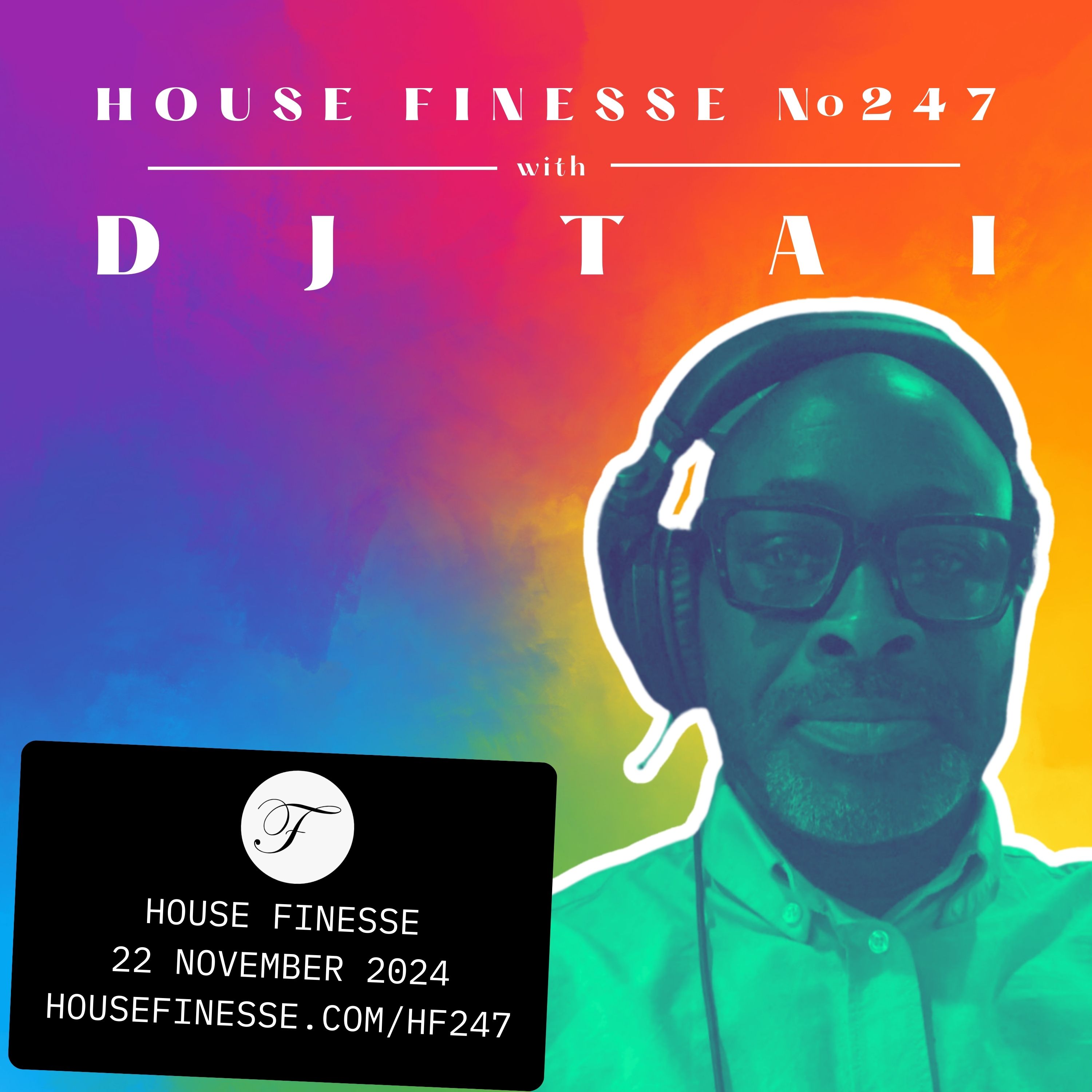 HF247 with DJ Tai