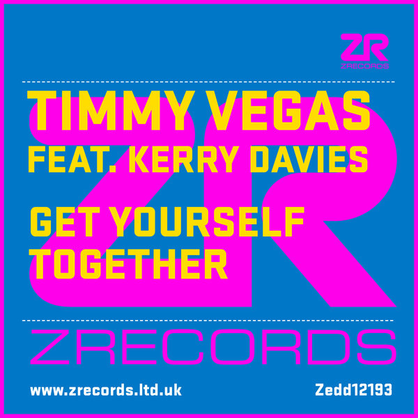 Timmy Vegas ft Kerry Davies – Get Yourself Together (Timmy’s B’ham Disco Authority Mix)
