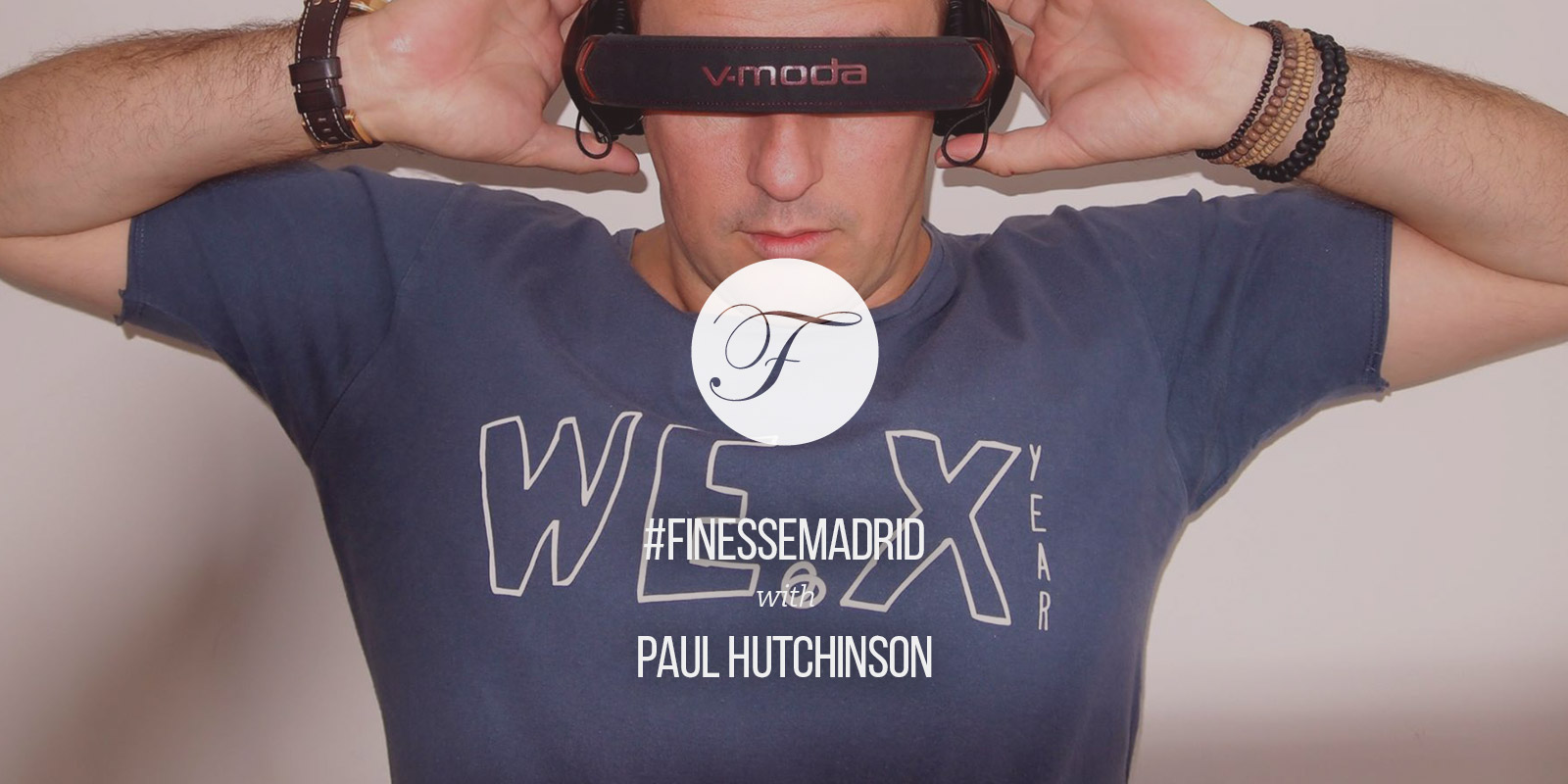 House Finesse 31 with Paul Hutchinson