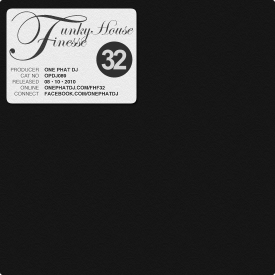 Funky House Finesse 32