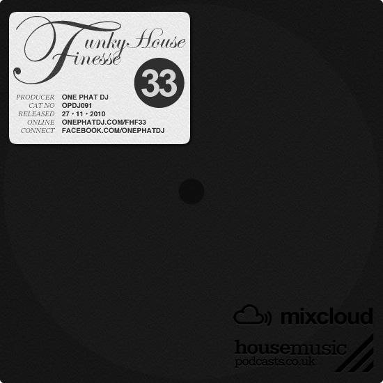 Funky House Finesse 33