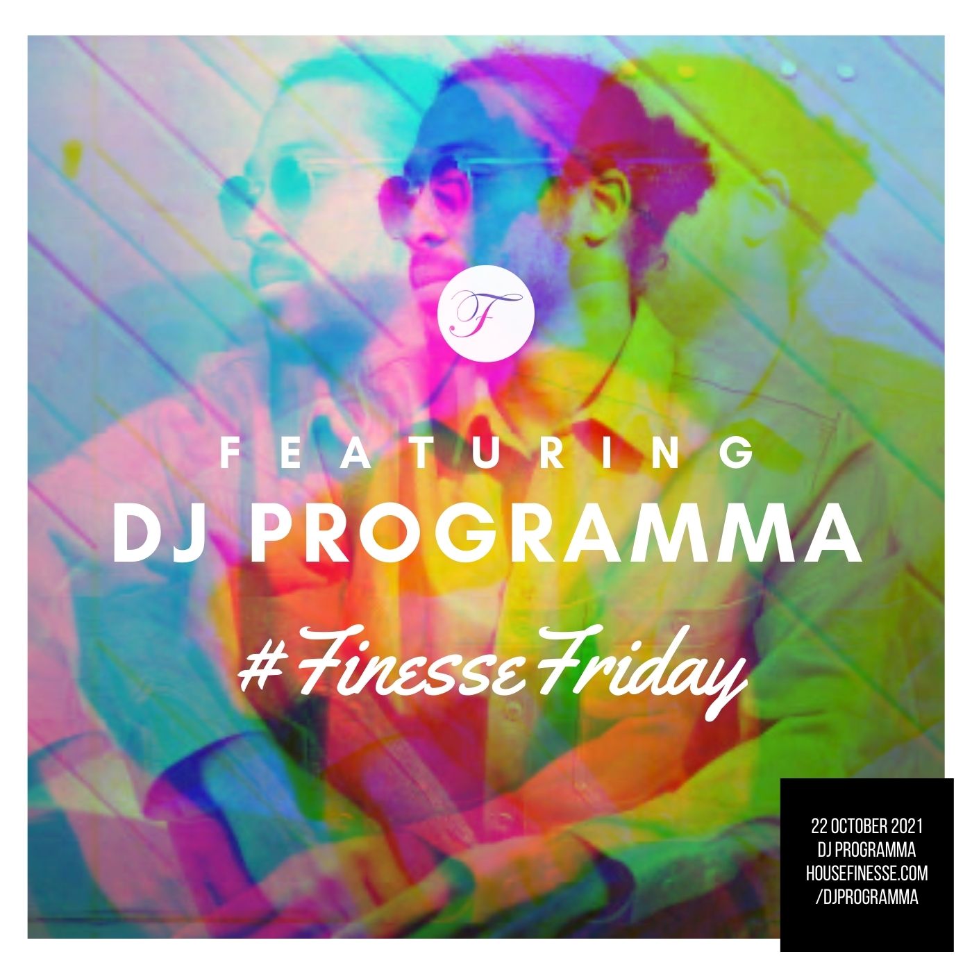#FinesseFriday – Featuring… DJ Programma